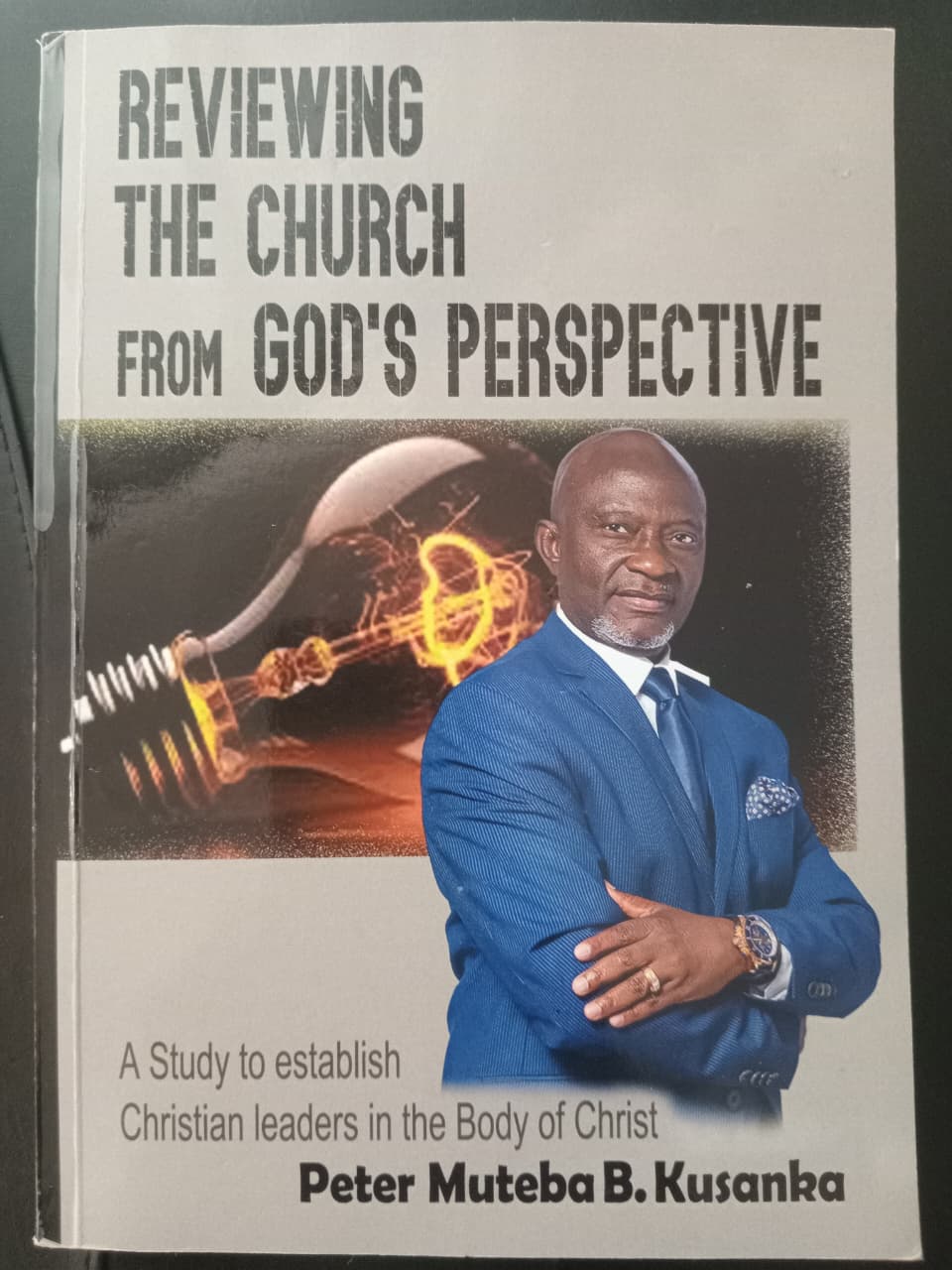 Reviewing The Church From God's Perspective